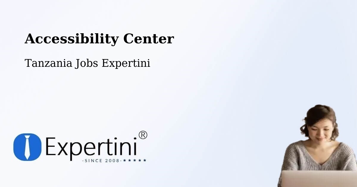 Accessibility Statement – Sepuka - Tanzania Jobs Expertini