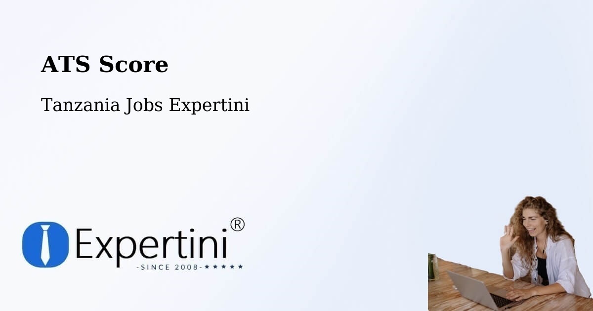Resume ATS Score & Job Description Match Tool – Sepuka - Tanzania Jobs Expertini