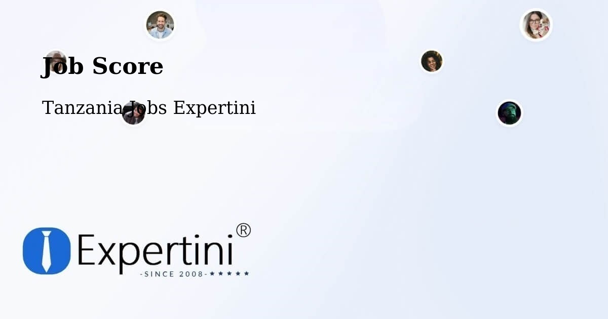 Job Score & Job Description Score Tool – Sepuka - Tanzania Jobs Expertini